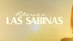 Novità a Ritorno a Las Sabinas